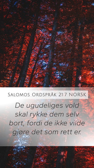 Salomos Ordspråk 21:7 NORSK Bible Verse Image