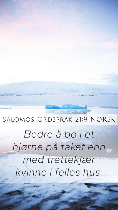Salomos Ordspråk 21:9 NORSK Bible Verse Image