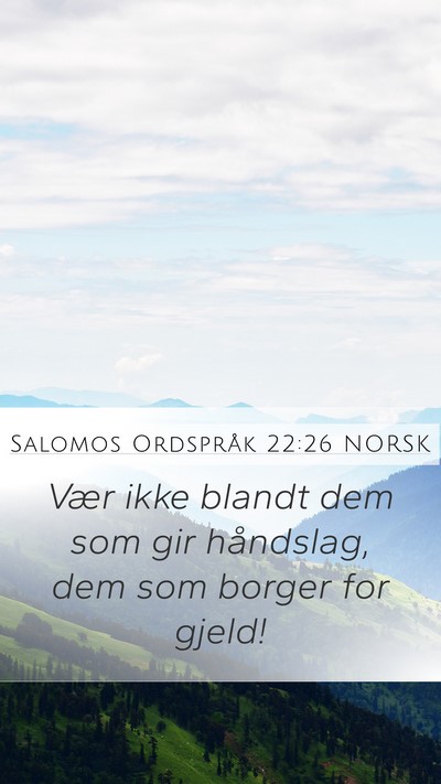 Salomos Ordspråk 22:26 NORSK Bible Verse Image