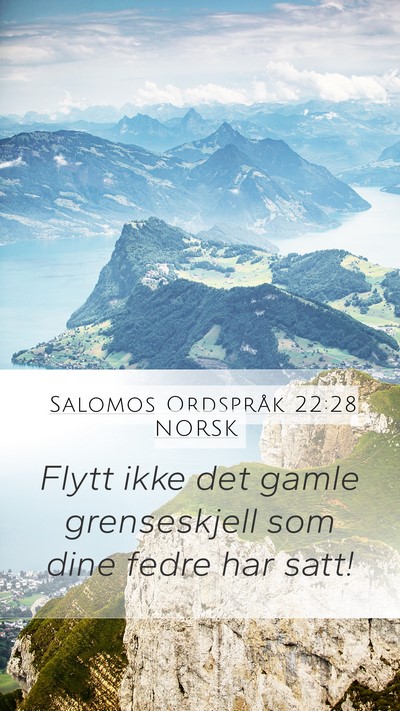 Salomos Ordspråk 22:28 NORSK Bible Verse Image