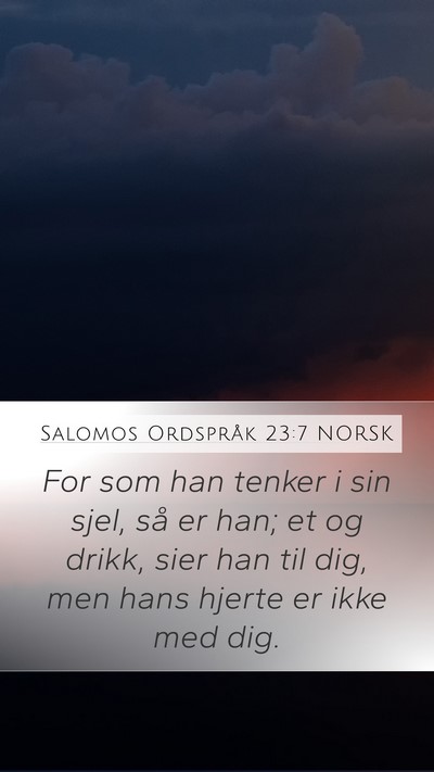 Salomos Ordspråk 23:7 NORSK Bible Verse Image