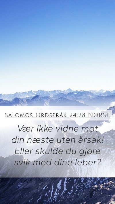 Salomos Ordspråk 24:28 NORSK Bible Verse Image