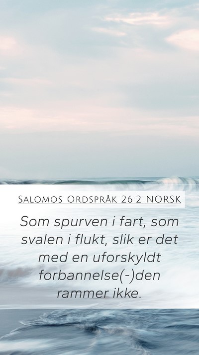 Salomos Ordspråk 26:2 NORSK Bible Verse Image