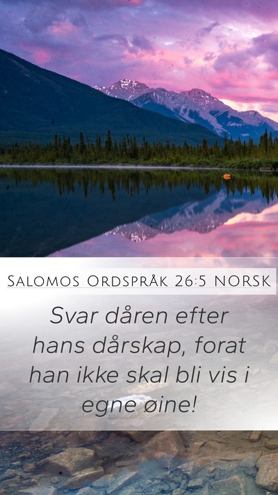 Salomos Ordspråk 26:5 NORSK Bible Verse Image