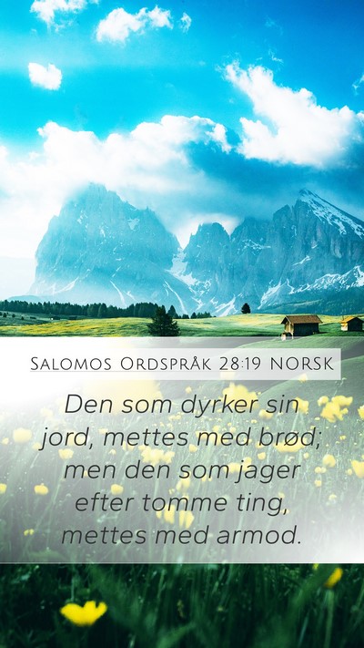 Salomos Ordspråk 28:19 NORSK Bible Verse Image