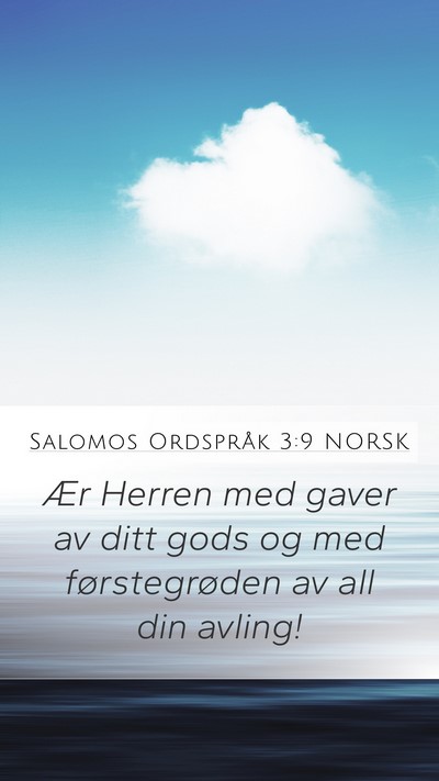 Salomos Ordspråk 3:9 NORSK Bible Verse Image