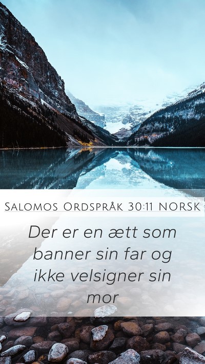 Salomos Ordspråk 30:11 NORSK Bible Verse Image