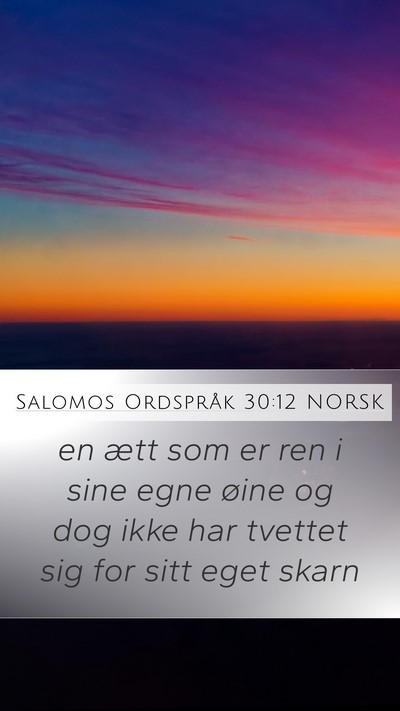 Salomos Ordspråk 30:12 NORSK Bible Verse Image