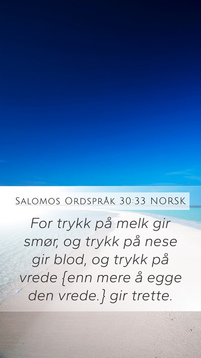 Salomos Ordspråk 30:33 NORSK Bible Verse Image