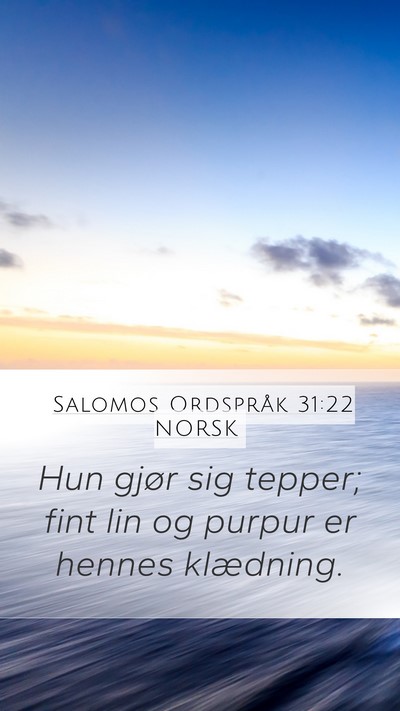 Salomos Ordspråk 31:22 NORSK Bible Verse Image