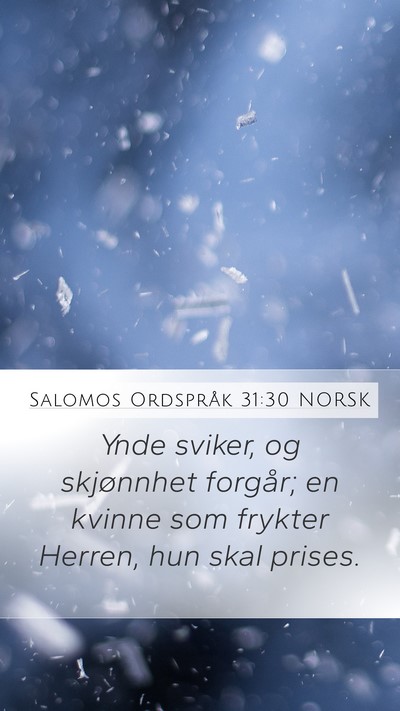 Salomos Ordspråk 31:30 NORSK Bible Verse Image