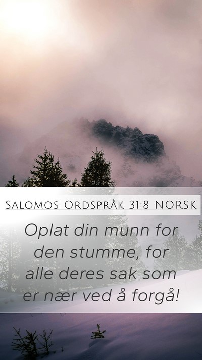 Salomos Ordspråk 31:8 NORSK Bible Verse Image
