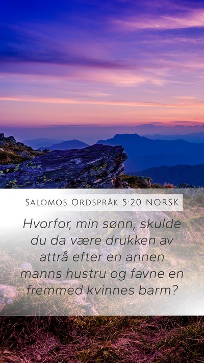 Salomos Ordspråk 5:20 NORSK Bible Verse Image