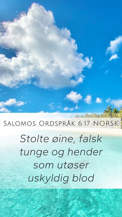 Salomos Ordspråk 6:17 NORSK Bible Verse Image
