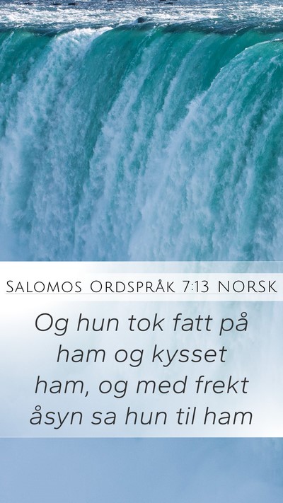 Salomos Ordspråk 7:13 NORSK Bible Verse Image