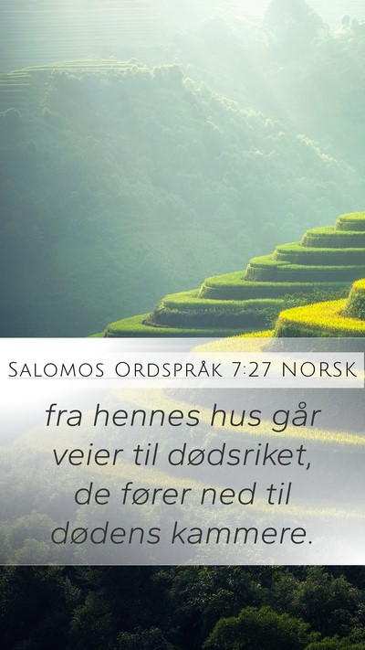 Salomos Ordspråk 7:27 NORSK Bible Verse Image