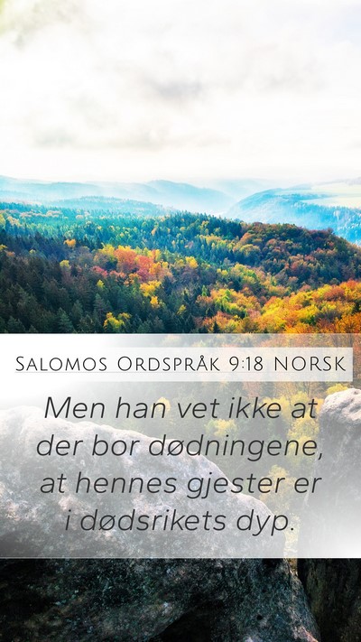 Salomos Ordspråk 9:18 NORSK Bible Verse Image