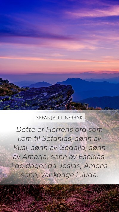 Sefanja 1:1 NORSK Mobile Phone Wallpaper - Dette er Herrens ord som kom til Sefanias, sønn - Mobile Bible Verse Wallpaper