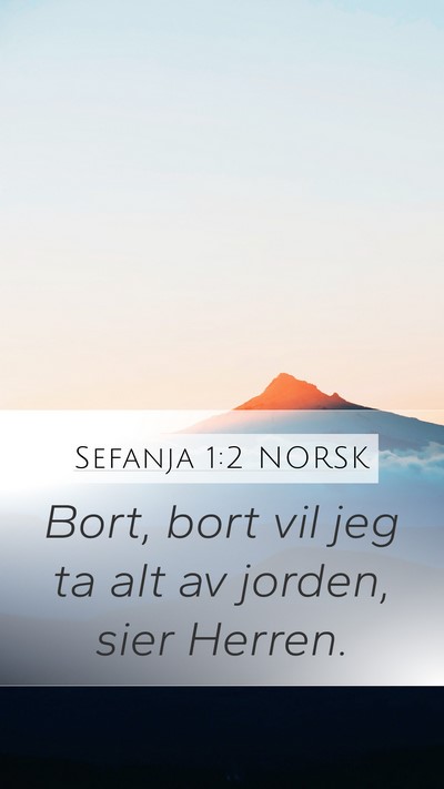 Sefanja 1:2 NORSK Bible Verse Image
