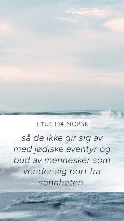 Titus 1:14 NORSK Bible Verse Image