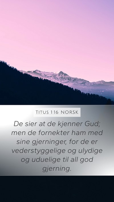 Titus 1:16 NORSK Bible Verse Image