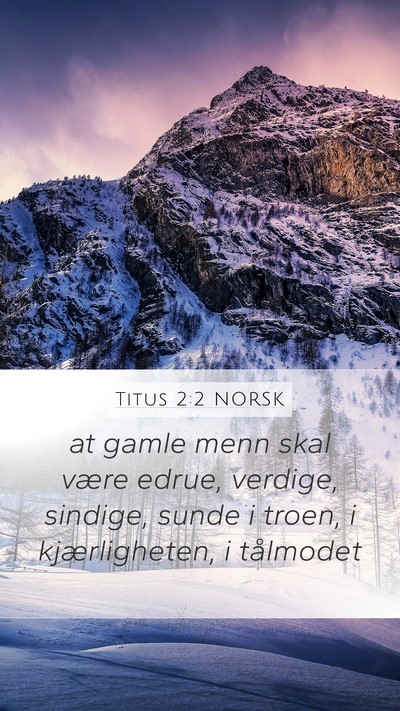 Titus 2:2 NORSK Bible Verse Image