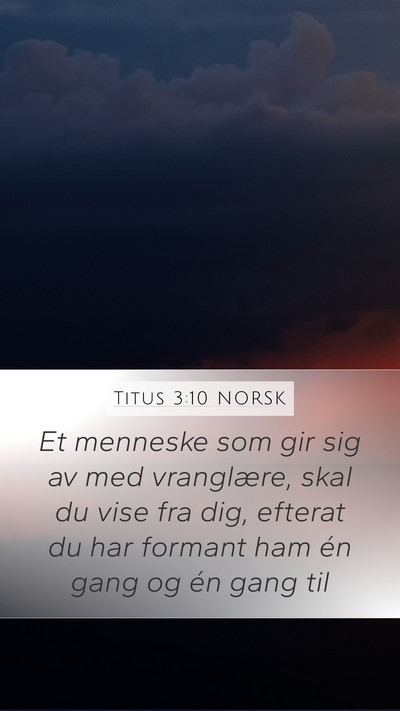 Titus 3:10 NORSK Bible Verse Image