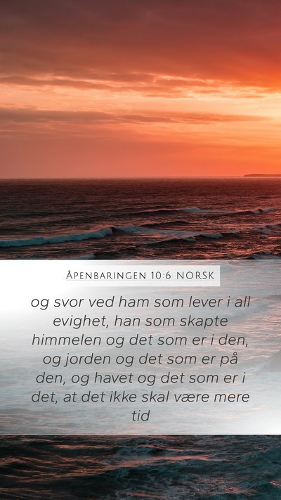 Åpenbaringen 10:6 NORSK Bible Verse Image