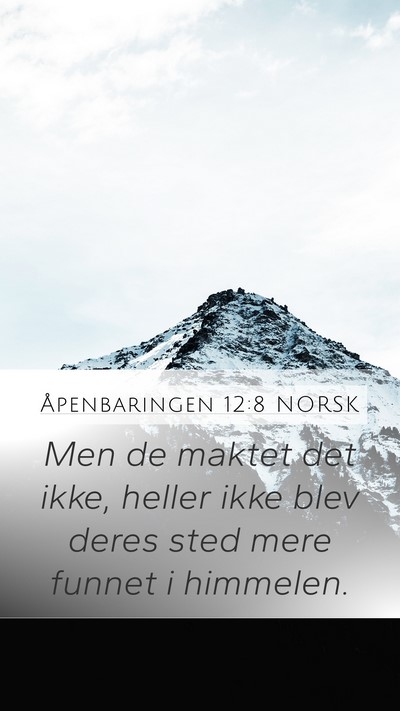 Åpenbaringen 12:8 NORSK Bible Verse Image