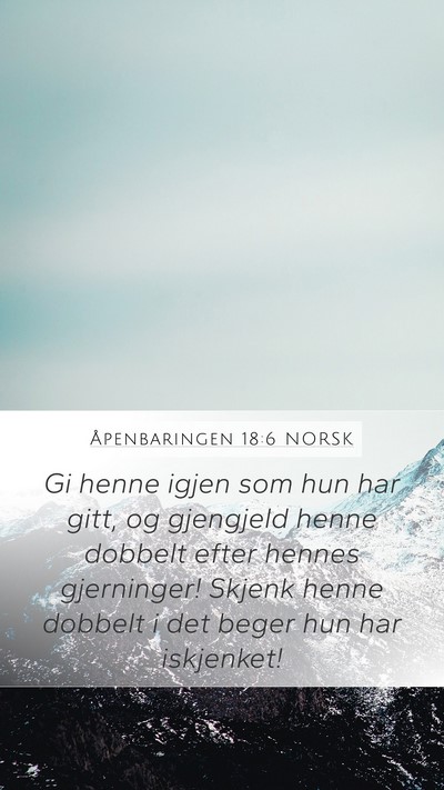 Åpenbaringen 18:6 NORSK Bible Verse Image