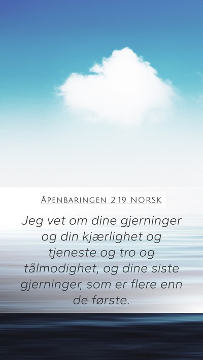 Åpenbaringen 2:19 NORSK Bible Verse Image