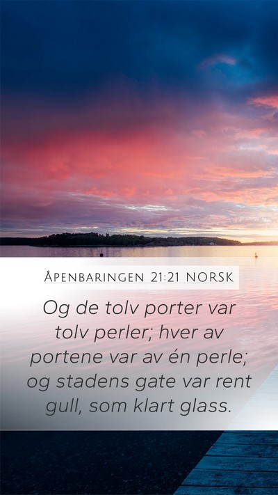 Åpenbaringen 21:21 NORSK Bible Verse Image