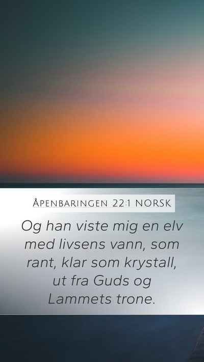 Åpenbaringen 22:1 NORSK Bible Verse Image