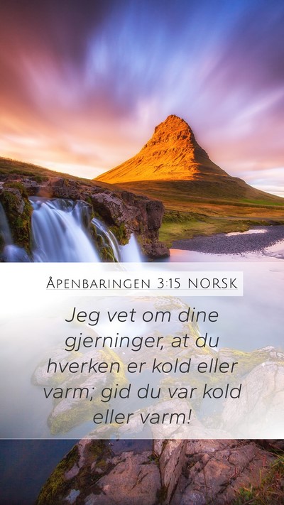 Åpenbaringen 3:15 NORSK Bible Verse Image