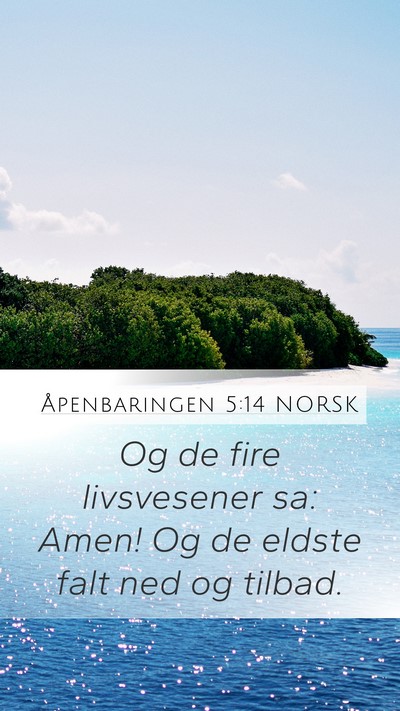 Åpenbaringen 5:14 NORSK Bible Verse Image