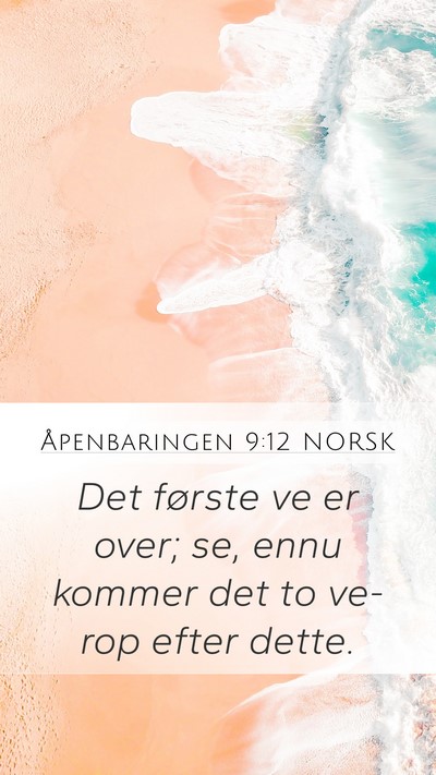 Åpenbaringen 9:12 NORSK Bible Verse Image
